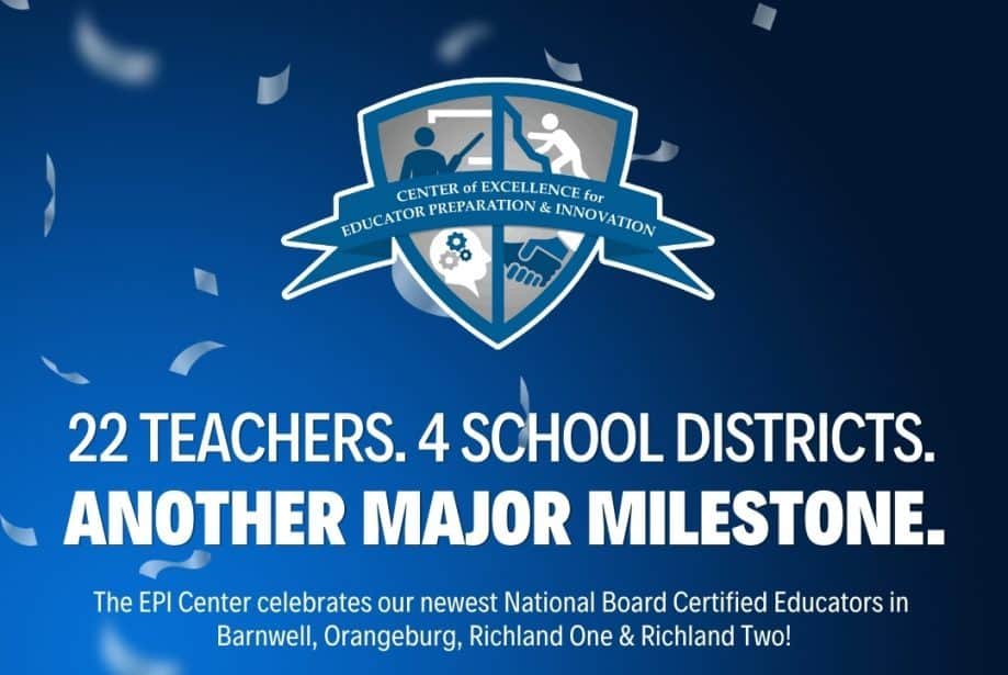 Empowering teachers across districts to achieve National Board Certification through the EPI Center.